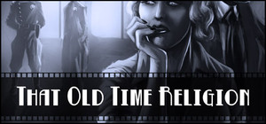 Deadlands Noir - That Old Time Religion banner