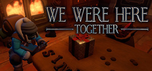 We Were Here Together banner