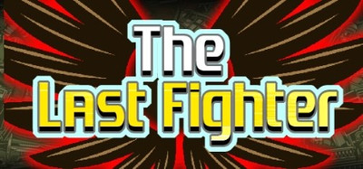 The Last Fighter