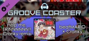 Groove Coaster - Help me, ERINNNNNN!! -Cranky remix banner