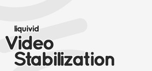 liquivid Video Stabilization banner
