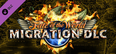 Fate of the World Migration