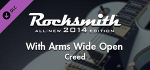 Rocksmith® 2014 - Creed - “With Arms Wide Open” banner