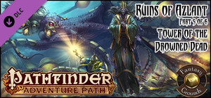Fantasy Grounds - Pathfinder RPG - Ruins of Azlant AP 5: Tower of the Drowned Dead (PFRPG) banner