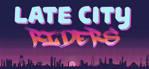 Late City Riders banner