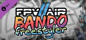 FPV Air 2 - Bando Freestyler banner