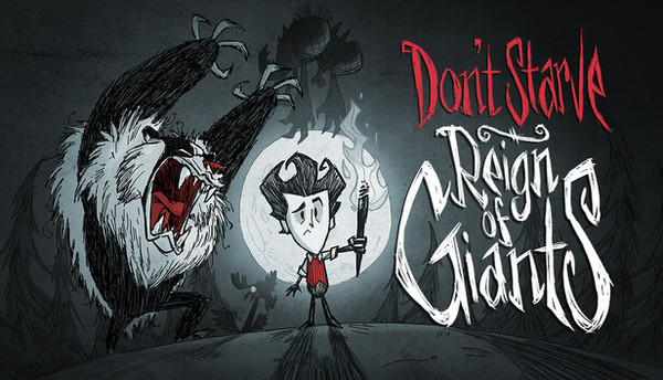 Don't Starve Reign of Giants