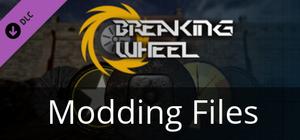 Breaking Wheel Modding Files banner