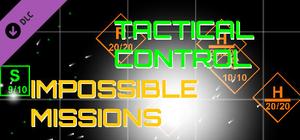 Tactical Control - Impossible Missions banner