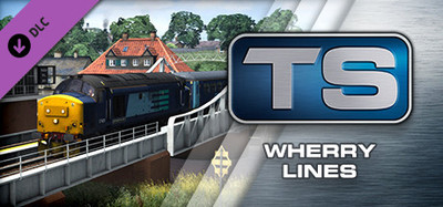 Train Simulator: Wherry Lines: Norwich - Great Yarmouth & Lowestoft Route Add-On