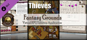 Fantasy Grounds - Adventure Pack: Thieves Guild (Map and Token Pack) banner