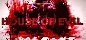 House of Evil banner