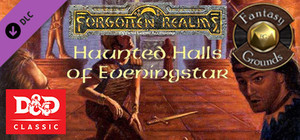 Fantasy Grounds - D&D Classics: FRQ1 Haunted Halls of Eveningstar (2E) banner