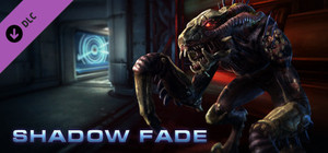 Natural Selection 2 - Shadow Fade banner