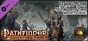 Fantasy Grounds - Pathfinder RPG - Strange Aeons AP 2: The Thrushmoor Terror (PFRPG) banner