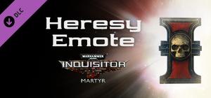 Warhammer 40,000: Inquisitor - Martyr - Heresy Emote banner