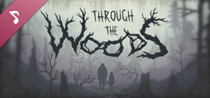 Through the Woods - Soundtrack banner