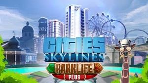 Cities: Skylines - Parklife Plus banner