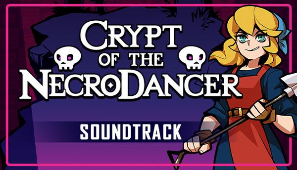Crypt of the Necrodancer Soundtrack
