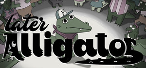Later Alligator banner