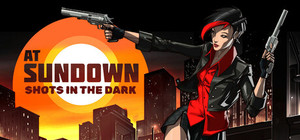 AT SUNDOWN: Shots in the Dark banner