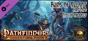 Fantasy Grounds - Pathfinder RPG - Ruins of Azlant AP 4: City in the Deep (PFRPG) banner