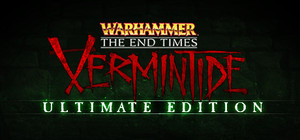Warhammer: End Times - Vermintide Ultimate Edition banner