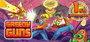 Greedy Guns banner