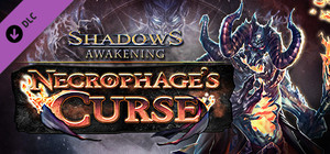 Shadows: Awakening - Necrophage's Curse banner