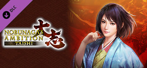 Nobunaga's Ambition: Taishi - シナリオ「次郎法師直虎」/Scenario "Jiro-hoshi Naotora" banner