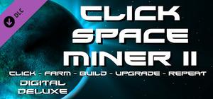 Click Space Miner 2 - Deluxe Edition banner