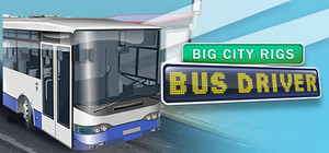 Big City Rigs  Bus Driver banner