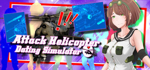 Attack Helicopter Dating Simulator banner