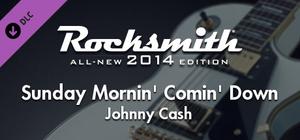 Rocksmith® 2014 Edition - Remastered - Johnny Cash - “Sunday Mornin' Comin' Down” banner