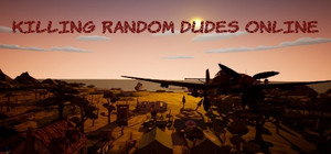 Killing random dudes online banner