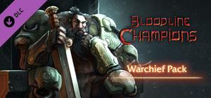 Bloodline Champions - Warchief Pack banner