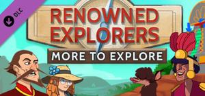 Renowned Explorers: More To Explore banner