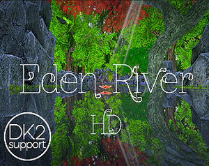 Eden River HD - A Virtual Reality Relaxation Experience banner
