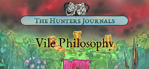 The Hunters Journals; Vile Philosophy banner