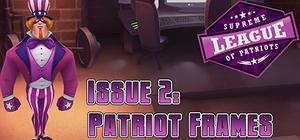 Supreme League of Patriots - Issue 2: Patriot Frames banner