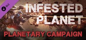 Infested Planet - Planetary Campaign banner