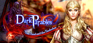 Dark Parables: The Thief and the Tinderbox Collector's Edition banner