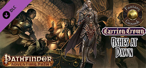 Fantasy Grounds - Pathfinder RPG - Carrion Crown AP 5: Ashes at Dawn (PFRPG) banner
