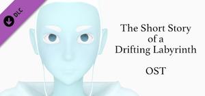 The Short Story of a Drifting Labyrinth OST banner