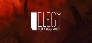 Elegy for a Dead World banner
