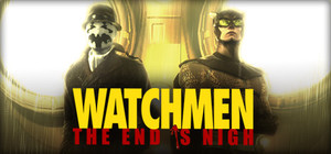 Watchmen: The End is Nigh banner