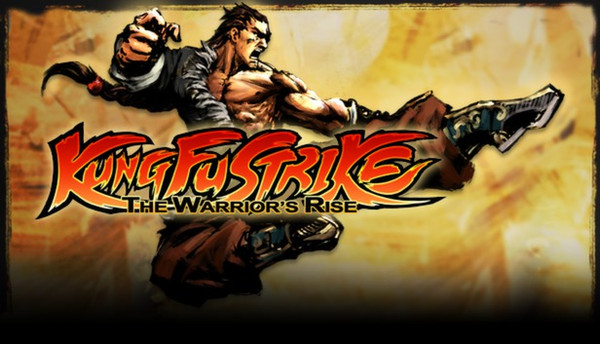 Kung Fu Strike - The Warrior's Rise