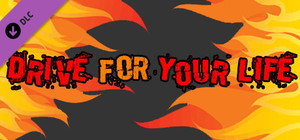 Drive for Your Life - Original Soundtrack banner