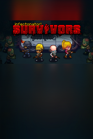 Infectonator : Survivors のセール価格
