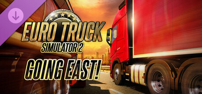 Euro Truck Simulator 2 - Going East